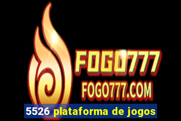 5526 plataforma de jogos